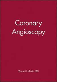 bokomslag Coronary Angioscopy