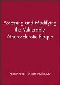 bokomslag Assessing and Modifying the Vulnerable Atherosclerotic Plaque