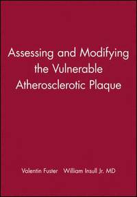 bokomslag Assessing and Modifying the Vulnerable Atherosclerotic Plaque