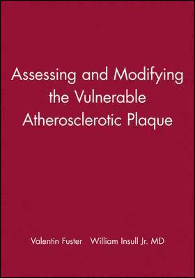 Assessing and Modifying the Vulnerable Atherosclerotic Plaque 1