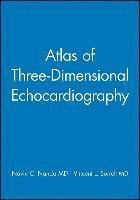 bokomslag Atlas of Three-Dimensional Echocardiography