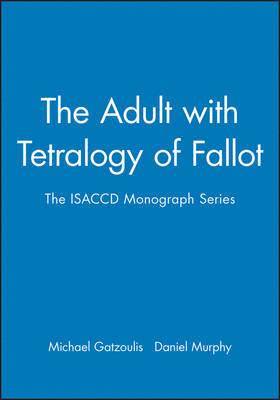bokomslag The Adult with Tetralogy of Fallot