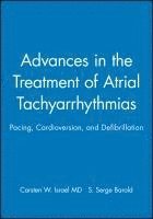 bokomslag Advances in the Treatment of Atrial Tachyarrhythmias
