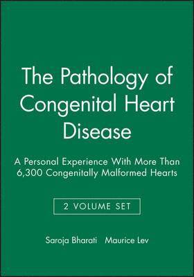 Saroja Bharati, Maurice Lev - Pathology of Congenital Heart Disease, 2 Volume Set, Inbunden