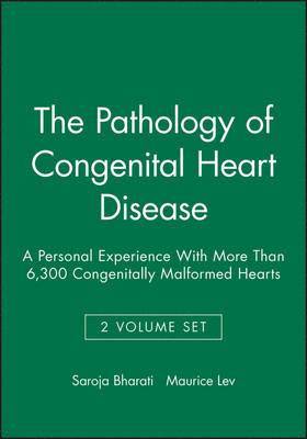 bokomslag The Pathology of Congenital Heart Disease, 2 Volume Set