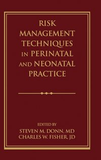 bokomslag Risk Management Techniques in Perinatal and Neonatal Practice