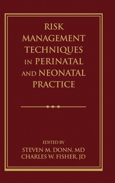 bokomslag Risk Management Techniques in Perinatal and Neonatal Practice