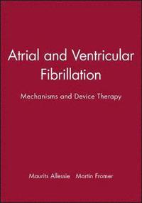 bokomslag Atrial and Ventricular Fibrillation