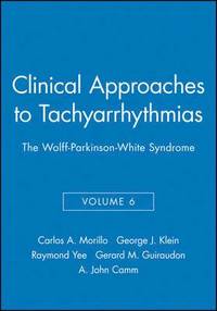 bokomslag Clinical Approaches to Tachyarrhythmias, The Wolff-Parkinson-White Syndrome