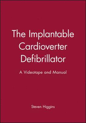 Steven Higgins - Implantable Cardioverter Defibrillator, Häftad