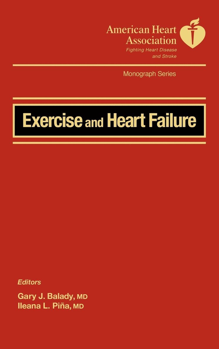 Exercise and Heart Failure 1