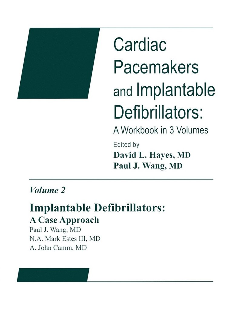Implantable Defibrillators: A Case Approach