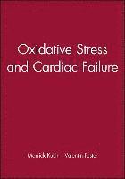 bokomslag Oxidative Stress and Cardiac Failure