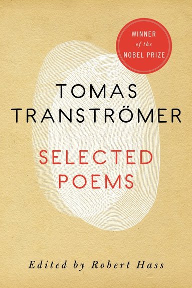 Tomas Transtromer - Selected Poems, Häftad