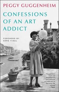 bokomslag Confessions of an Art Addict