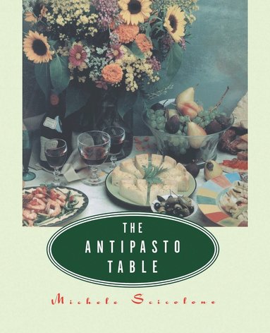 bokomslag The Antipasto Table