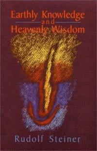 bokomslag Earthly Knowledge and Heavenly Wisdom