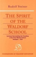 The Spirit of the Waldorf School 1