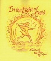 In Light of the Child 1