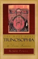 bokomslag The Most Holy Trinosophia: AND The New Revelation of the Divine Feminine