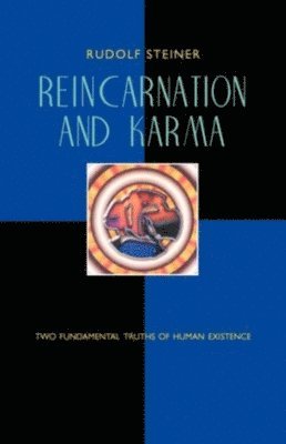 Rudolf Steiner - Reincarnation and Karma, Häftad