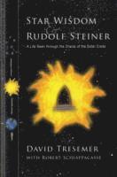 bokomslag Star Wisdom and Rudolf Steiner