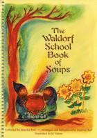 bokomslag The Waldorf Book of Soups