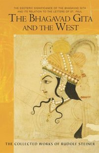 bokomslag The Bhagavad Gita and the West
