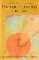 Rudolf Steiner - Esoteric Lessons, Häftad