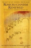 Rudolf Steiner, Joan Deris Allen - Rosicrucianism Renewed, Häftad