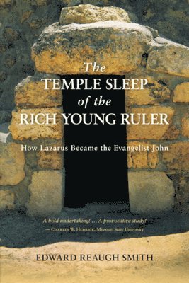 The Temple Sleep of the Rich Young Ruler 1