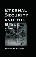 bokomslag Eternal Security and the Bible as Seen by a Layman