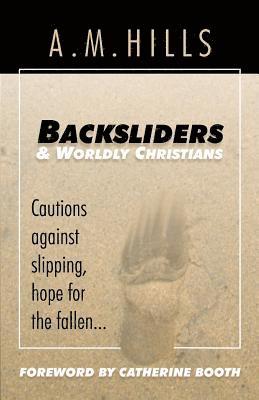 bokomslag Backsliders and Worldly Christians