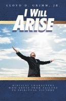 I Will Arise: Biblical Characters who Arose from Failure to Spiritual Victory 1