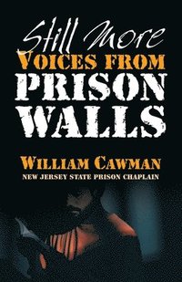 bokomslag Still More Voices from Prison Walls