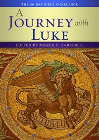 bokomslag A Journey with Luke: The 50 Day Bible Challenge