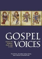 Gospel Voices: Advent with Matthew, Mark, Luke & John, Häftad