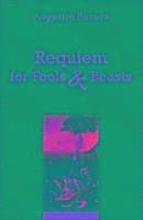 bokomslag Requiem for Fools and Beasts