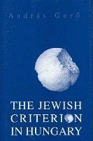 The Jewish Criterion in Hungary 1