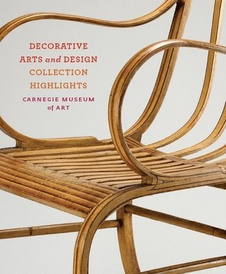Jason Busch, Jason T. Busch - Carnegie Museum of Art: Decorative Arts and Design, Häftad