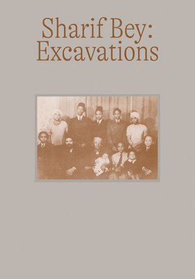 Sharif Bey: Excavations 1