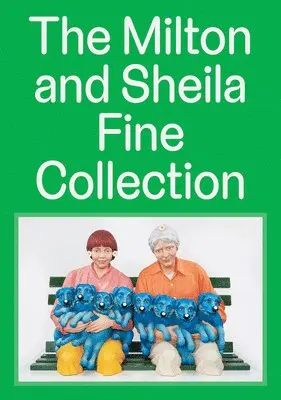 Milton and Sheila Fine Collection, Inbunden. Tillgänglighet: Lägg i varukorg