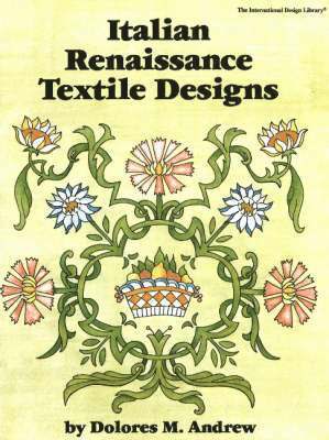 bokomslag Italian Renaissance Textile Designs