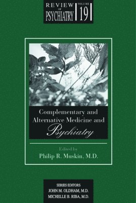 bokomslag Complementary and Alternative Medicine and Psychiatry