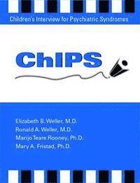 ChIPS--Children's Interview for Psychiatric Syndromes 1