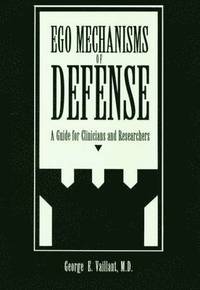 bokomslag Ego Mechanisms of Defense