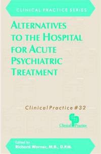 bokomslag Alternatives to the Hospital for Acute Psychiatric Treatment