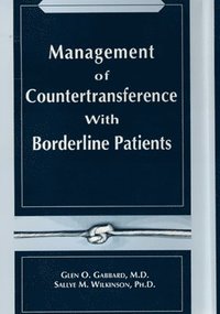 bokomslag Management of Countertransference With Borderline Patients