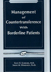bokomslag Management of Countertransference with Borderline Patients