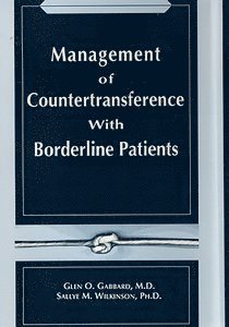 bokomslag Management of Countertransference With Borderline Patients